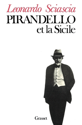 Pirandello Et La Sicile [French] 2246253217 Book Cover