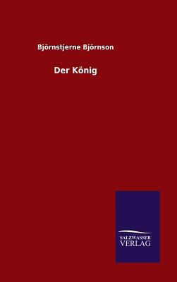Der König [German] 3846081728 Book Cover