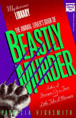 The Animal-Lover's Book of Beastly Murder 0892969423 Book Cover