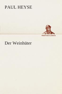 Der Weinhüter [German] 384954723X Book Cover