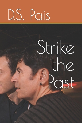 Strike the Past B09VG3SH2G Book Cover