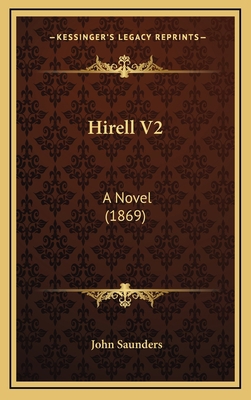 Hirell V2: A Novel (1869) 1166657175 Book Cover