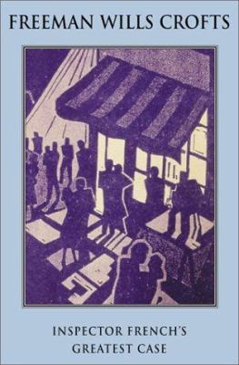 Inspector French's Greatest Case 1842323997 Book Cover