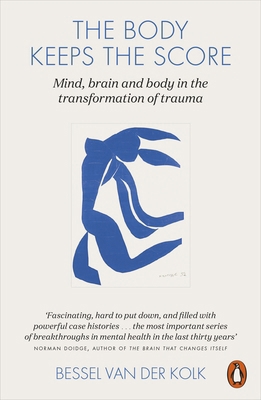 The Body Keeps the Score: Brain, Mind, and Body... 0141978619 Book Cover