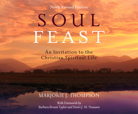 Soul Feast: An Invitation to the Christian Spir... 1974955281 Book Cover