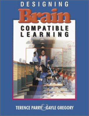 Designing Brain-Compatible Learning 1575170426 Book Cover