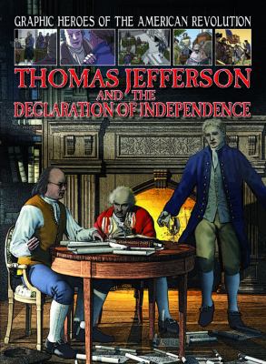 Thomas Jefferson and the Declaration of Indepen... 1433960265 Book Cover