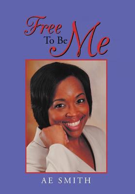 Free to Be Me 1465387994 Book Cover