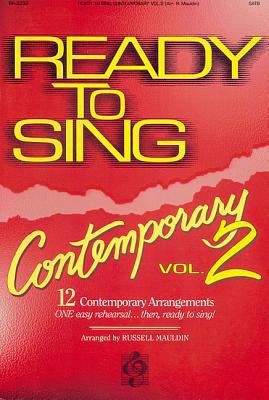 Ready to Sing Contemporary - Volume 2 0760108307 Book Cover