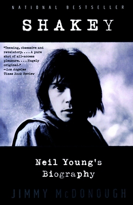 Shakey: Neil Young's Biography 0679311939 Book Cover