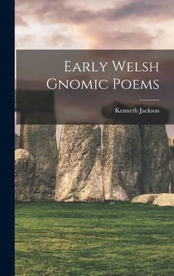 Early Welsh gnomic poems [Welsh] 1016605412 Book Cover