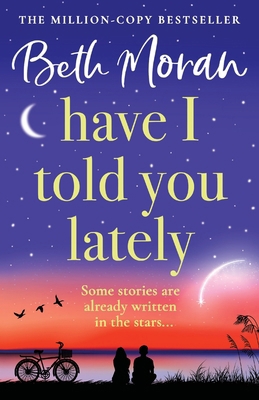 Have I Told You Lately 1804833797 Book Cover