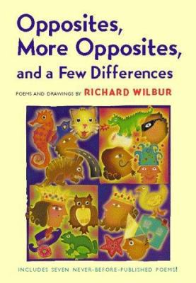 Opposites, More Opposites, and a Few Differences 015202347X Book Cover