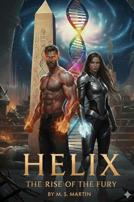 Helix: The Rise Of The Fury B0FV3SNX3F Book Cover