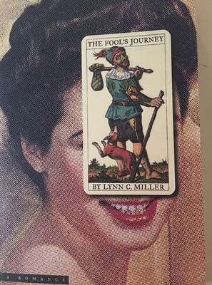 The Fool's Journey: A Romance 0970152582 Book Cover