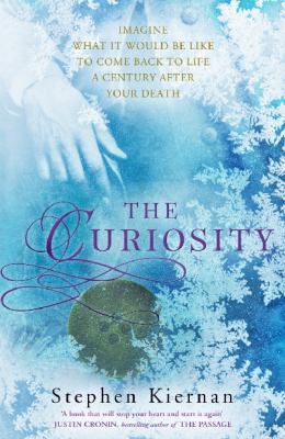 The Curiosity 1848548761 Book Cover