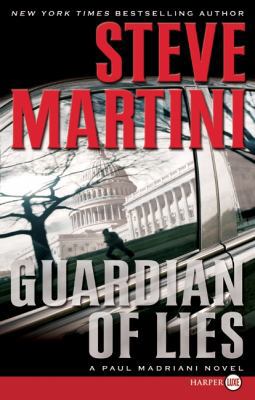 Guardian of Lies: A Paul Madriani Novel [Large Print] 0061881406 Book Cover