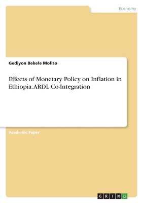Effects of Monetary Policy on Inflation in Ethi... 3346721094 Book Cover