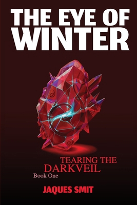 The Eye of Winter 1912597292 Book Cover