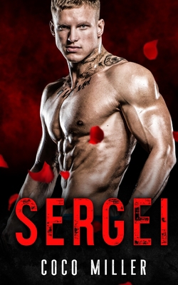 Sergei: BWWM Russian Mafia Romance 1072968339 Book Cover