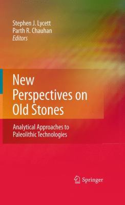 New Perspectives on Old Stones: Analytical Appr... 1441968601 Book Cover
