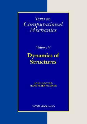Dynamics of Structures: Volume 5 0444890459 Book Cover