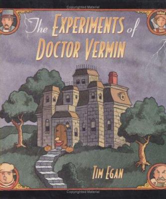 The Experiments of Doctor Vermin 0618132244 Book Cover