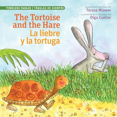 Tortoise and the Hare / La Liebre Y La Tortuga [Multiple languages] 0986431303 Book Cover