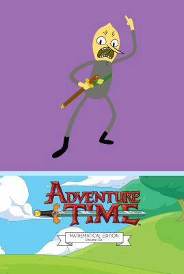 Adventure Time Vol. 6 Mathematical Edition, 6 1608867102 Book Cover