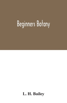 Beginners botany 9354033059 Book Cover
