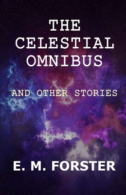 The Celestial Omnibus and Other Stories Illustr...            Book Cover