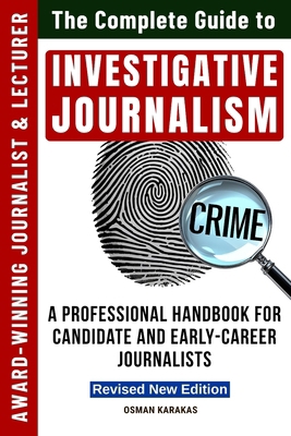 INVESTIGATIVE JOURNALISM - Revised New Edition:... B0FG1CXFPG Book Cover