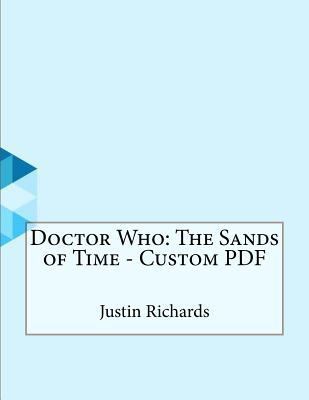 Doctor Who: The Sands of Time 1530197171 Book Cover