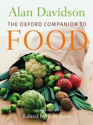 The Oxford Companion to Food 2nd Ed 0192806815 Book Cover