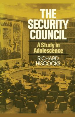 The Security Council (A Study in Adolescence) 1416577734 Book Cover