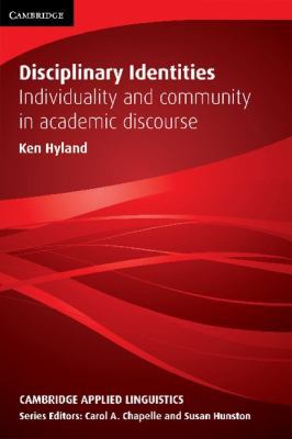 Disciplinary Identities: Individuality and Comm... 0521192218 Book Cover