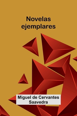 Novelas Ejemplares [Spanish] 9371345004 Book Cover
