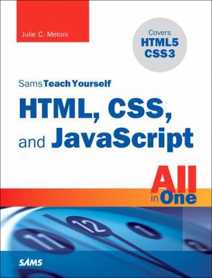 Sams Teach Yourself HTML, CSS, and JavaScript A... 0672333325 Book Cover