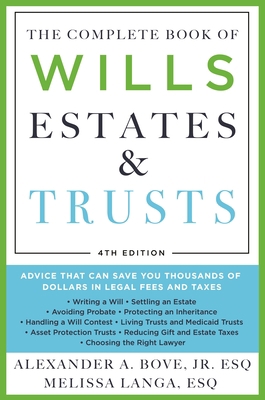 The Complete Book of Wills, Estates & Trusts (4... 1250792746 Book Cover