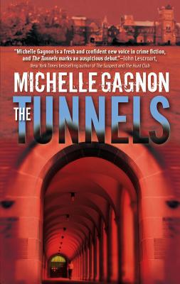 The Tunnels 077832446X Book Cover