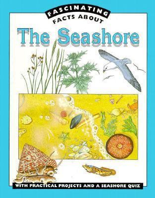 Fasinating Fact: Seashore 1562946072 Book Cover