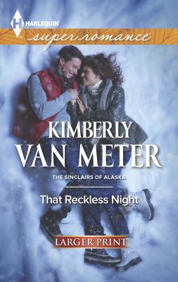 That Reckless Night [Large Print] 037360811X Book Cover