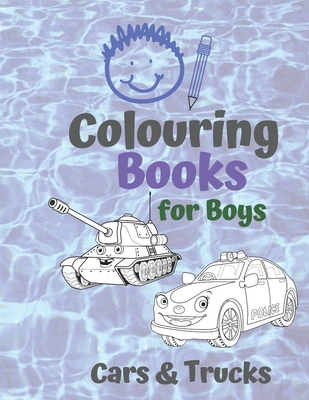 Colouring Books for Boys Cars & Trucks: Awsome ... 1678592064 Book Cover