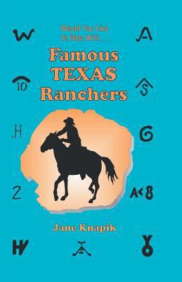 Would You Like to Ride With . . . Famous Texas ... 1681790475 Book Cover