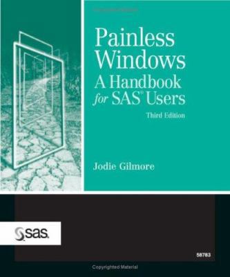 Painless Windows: A Handbook for SAS Users 159047399X Book Cover