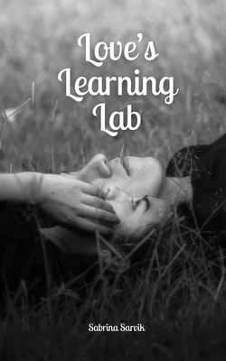 Love's Learning Lab 9916866244 Book Cover