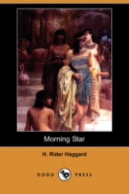 Morning Star (Dodo Press) 1406569402 Book Cover