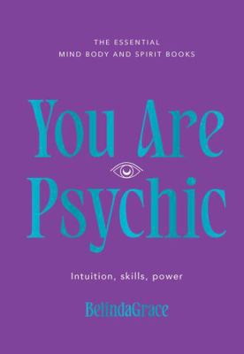 You Are Psychic 1922468134 Book Cover