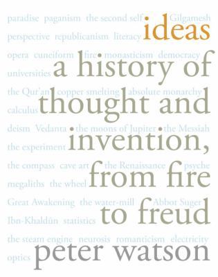 Ideas: A History of Thought and Invention, from... 006621064X Book Cover
