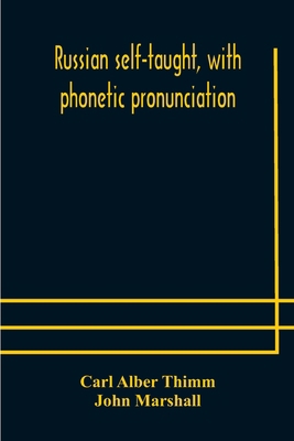 Russian self-taught, with phonetic pronunciation 9354179231 Book Cover